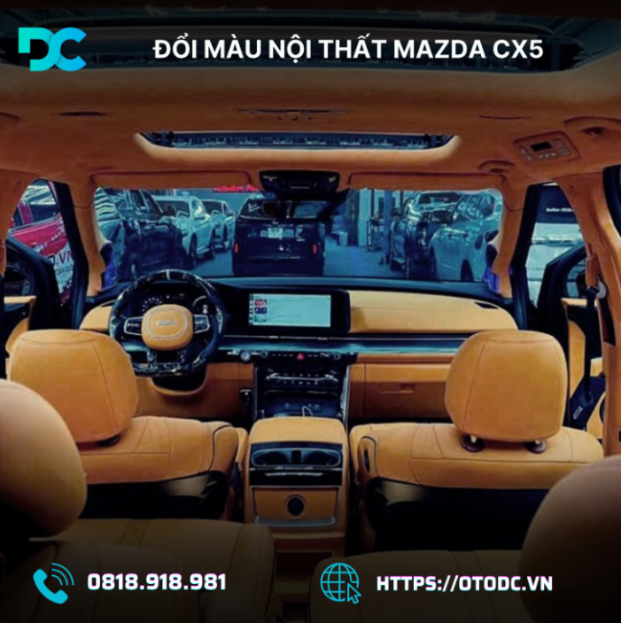 Nội Thất Mới cho Mazda CX5: Tăng Giá Trị & Độ Bền Xe