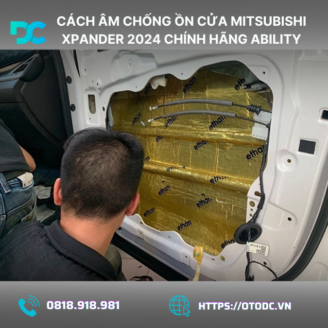 Cách Âm Chống Ồn Cửa Mitsubishi Xpander 2024 Chính Hãng Ability