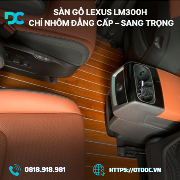 Sàn Gỗ Lexus LM300h Chỉ Nhôm Cao Cấp – Vẻ Đẹp Sang Trọng Cho Nội Thất Ô Tô