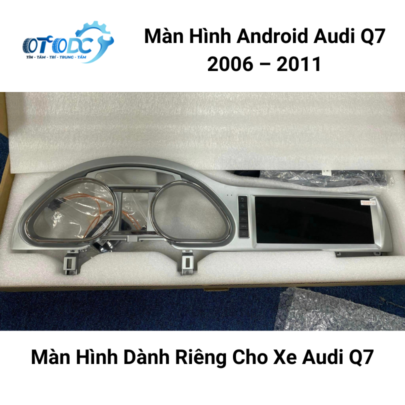 Màn Hình Android Audi Q7 2006 – 2011