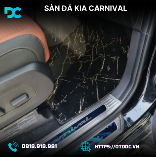 Sàn Đá Kia Carnival 8 Chỗ -  Sự Lựa Chọn Hoàn Hảo Cho Xe Của Bạn