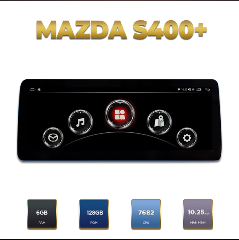 Màn hình android 10,25 inch liền khối Mazda | Màn hình android winca S400+