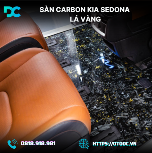 Sàn Carbon Kia Sedona Lá Vàng – Lựa Chọn Hoàn Hảo Cho Xe Hạng Sang