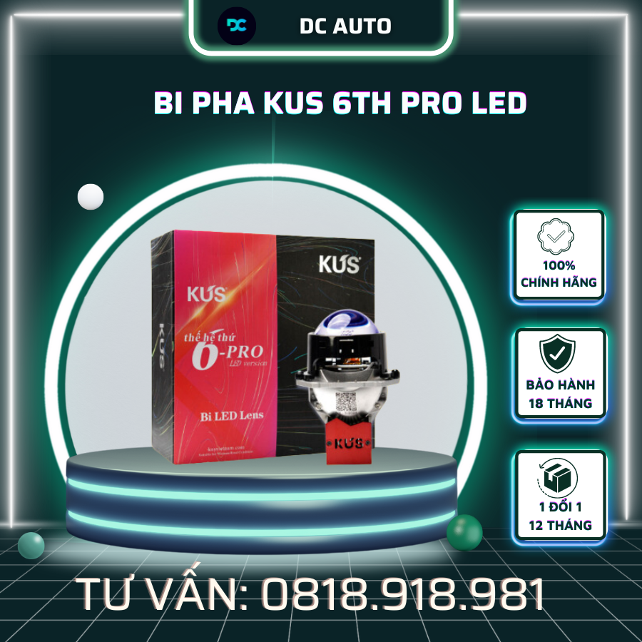 Bi Pha KUS 6TH PRO LED