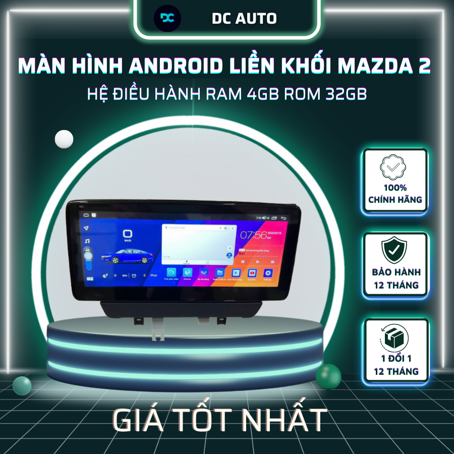 Màn Hình Android Liền Khối Mazda 2 | Kích Thước 10.25 inch| Cắm Giắc Zin | 1 Hệ Điều Hành