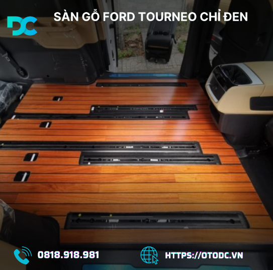 Sàn Gỗ Ford Tourneo Chỉ Đen – Sự Lựa Chọn Đẳng Cấp và Sang Trọng