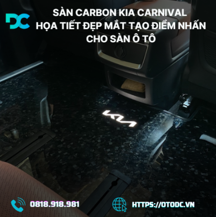 Sàn Carbon Kia Carnival – Họa Tiết Độc Đáo, Tăng Thẩm Mỹ và Đẳng Cấp Cho Sàn Ô Tô