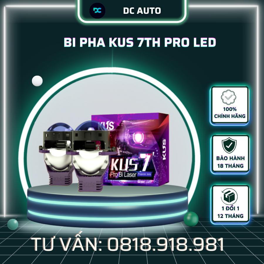 Bi Pha KUS 7TH PRO LED