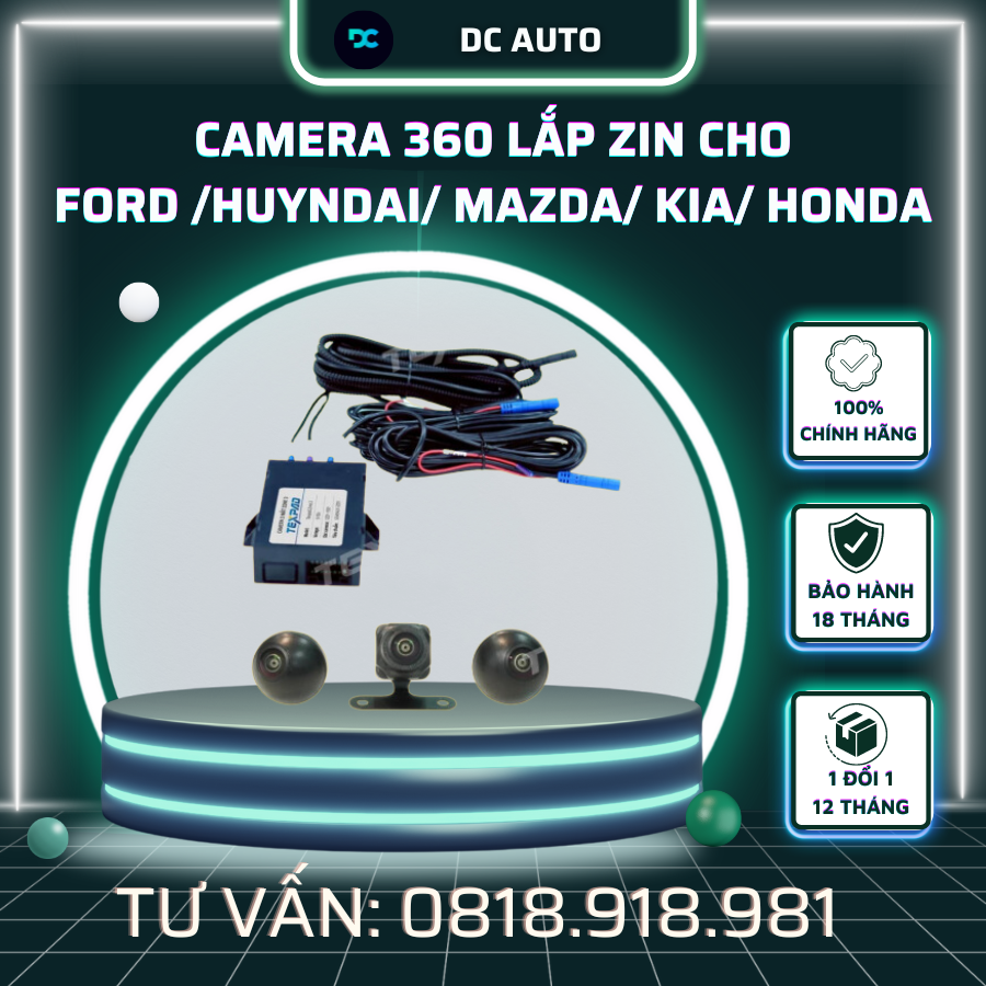 Camera 360 lắp zin cho các dòng xe FORD /HUYNDAI/ MAZDA/ KIA/ HONDA chính hãng