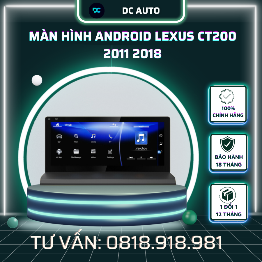 Màn Hình Android Lexus CT200 2011 2018