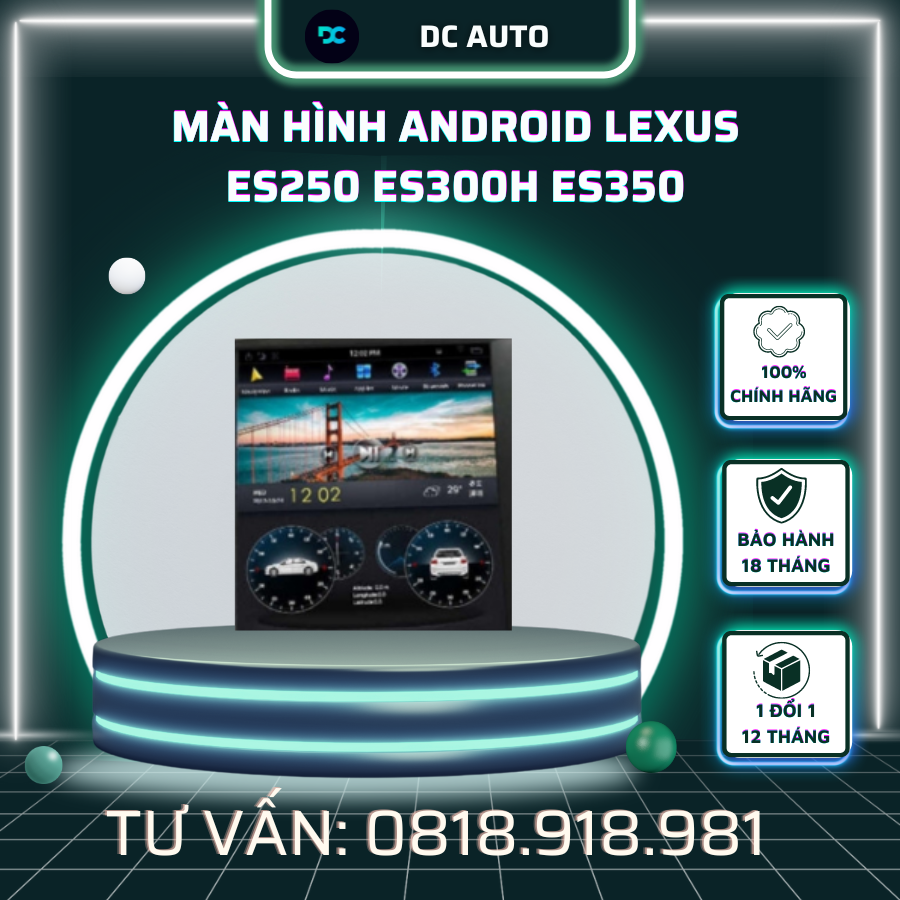 Màn Hình Android Lexus ES250 ES300H ES350